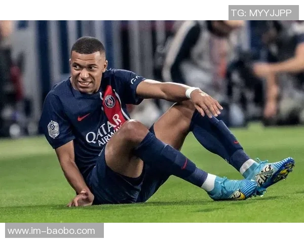 姆巴佩缺席法国队训练状态堪忧出战阿塞拜疆前景不明